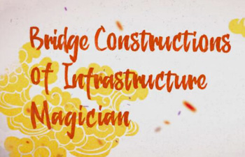 Bridge Constructions of Infrastructure Magician